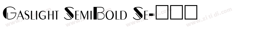 Gaslight SemiBold Se字体转换
